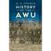 The History of the AWU