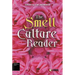 The Smell Culture Reader