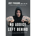 No Addict Left Behind: It's a Recovery Medicine State of Mind