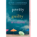 Pretty Guilty Women