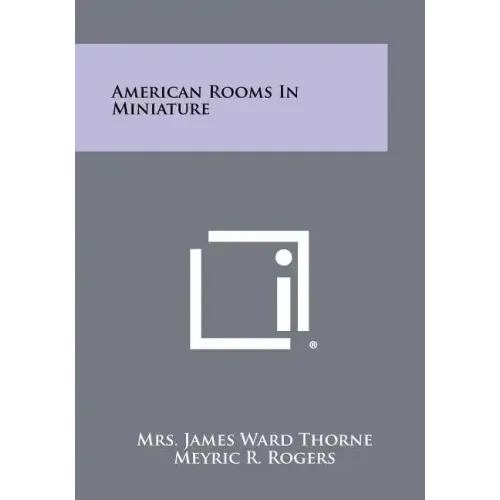 American Rooms in Miniature