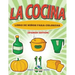 La Cocina Libro De Niños Para Colorear (Spanish Edition)