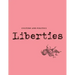 Liberties Journal of Culture and Politics: Volume III, Issue 2