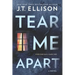 Tear Me Apart