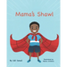 Mama's Shawl