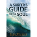 A Surfer's Guide to the Soul