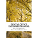 Dental Office Employee Manual: Policies & Procedures