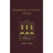 Somervell County, Texas Pictorial History: 1896-2006