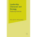 Leadership, Character and Strategy: Exploring Diversity