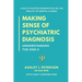Making Sense of Psychiatric Diagnosis: Understanding the DSM-5