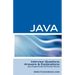 Java Interview Questions: Java Programming Certification Review