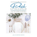 A Dash of Decorum: 101 Tips To Guide You Through Formal And Informal Dining Events