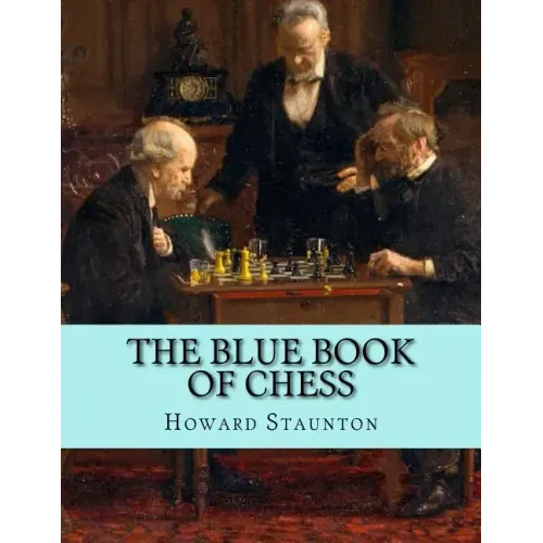 The Blue Book of Chess