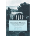 Mountain Masters: Slavery and the Sectional Crisis in Western North Carolina