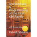 Architecture & Programming of the Intel X86 Family: 40th Anniversary Edition