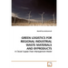 Green Logistics for Regional Industrial Waste Materials and Byproducts
