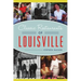 Classic Restaurants of Louisville
