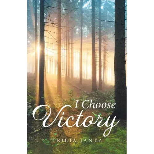I Choose Victory