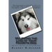 Mourning the Loss of Your Favorite Dog: Mourning the Loss of Your Favorite Dog