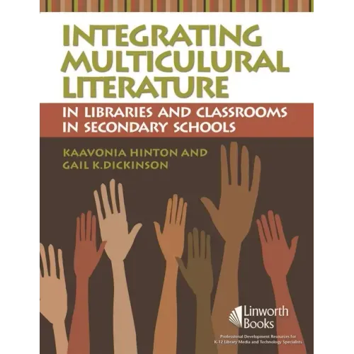 Integrating Multicultural Literature in Libraries and Classrooms in Secondary Schools