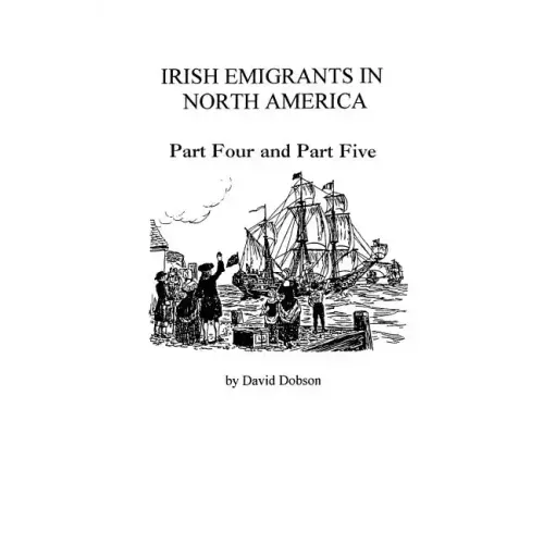 Irish Emigrants in North America [1775-1825]