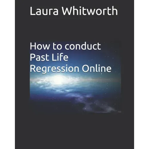How To Conduct Past Life Regression Online