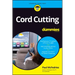 Cord Cutting for Dummies