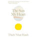 The Sun My Heart: The Companion to the Miracle of Mindfulness