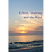 Echoes, Shadows, and the Wind