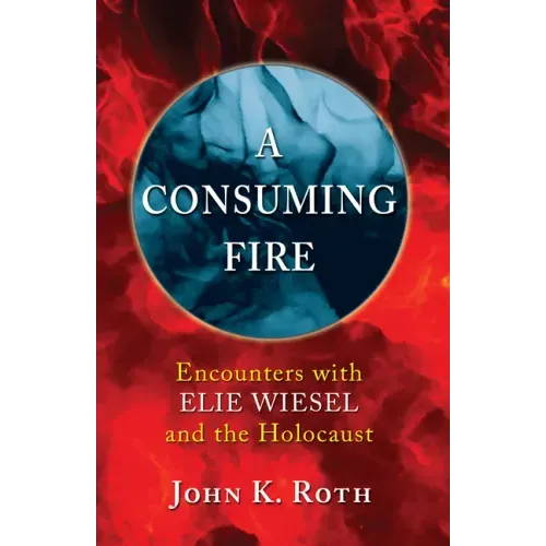 A Consuming Fire