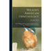 Wilson's American Ornithology [microform]: With Additions Including the Birds Described by Audubon, Bonaparte, Nuttall, & Richardson