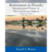 Retirement in Florida Manufactured Homes & The Land-Lease Option: Things to Consider