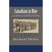 Canadians in Blue: The Experiences of Canadians in the Union Army and Navy During the American Civil War