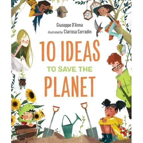 10 Ideas to Save the Planet