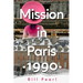 Mission in Paris 1990