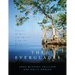 The Everglades: Stories of Grit and Spirit from the Mangrove Wilderness