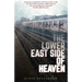 The Lower East Side Of Heaven