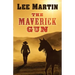 The Maverick Gun