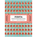 Fiesta: The Branding and Identity for Festivals