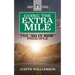Going the Extra Mile: The Do It Now: Principle