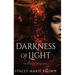 Darkness of Light