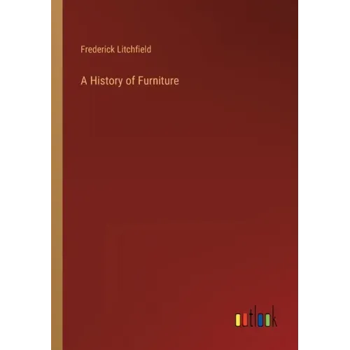 A History of Furniture