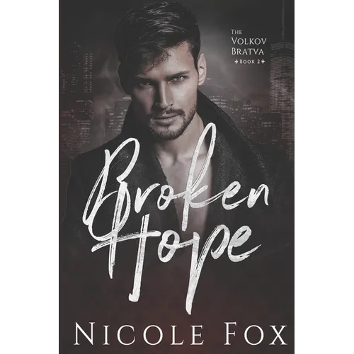 Broken Hope: A Dark Mafia Romance