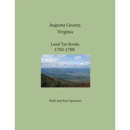 Augusta County, Virginia, Land Tax Books 1782-1788