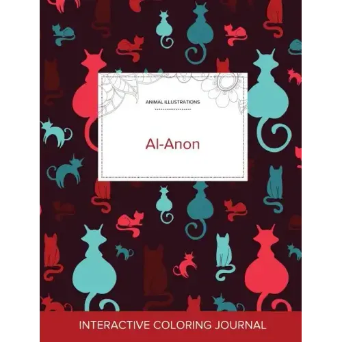 Adult Coloring Journal: Al-Anon (Animal Illustrations, Cats)