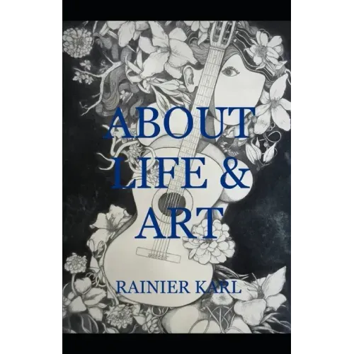 About Life & Art