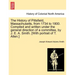 The History of Pittsfield, Massachusetts, from 1734 to 1800. Compiled and written under the general direction of a committee, by J. E. A. Smith. [With