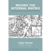 Moving the Internal Matrix: Revitalizing Fascia for Optimal Health and Well-Being