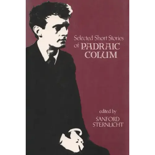 Selected Short Stories of Padraic Colum