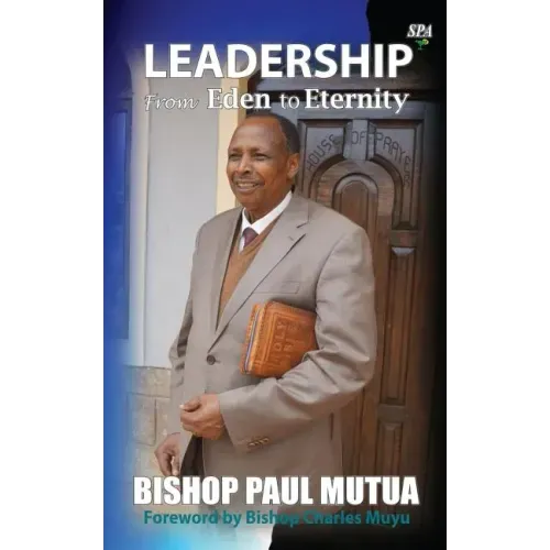 Leadership From Eden To Eternity